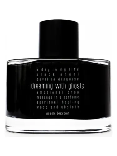 Perfume Dreaming With Ghosts de Mark Buxton