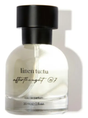 Perfume afterthought @7 de Linen Tutu