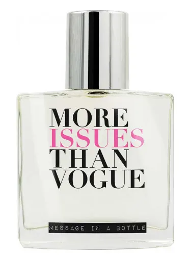 Perfume More Issues Than Vogue de Message in a Bottle