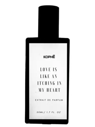 Perfume Love is Like an Itching In My Heart de Kophē