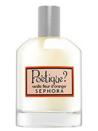 Perfume Poetique? Vanille Fleur d'Oranger de Sephora