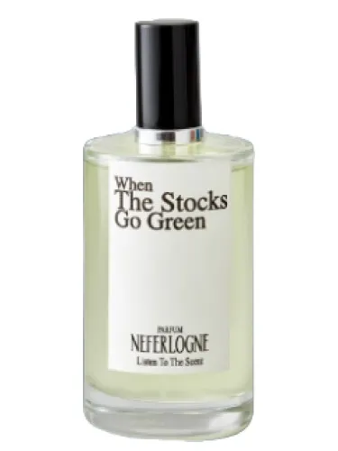 Perfume When The Stocks Go Green de Neferlogne
