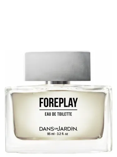 Perfume Foreplay de Dans un Jardin