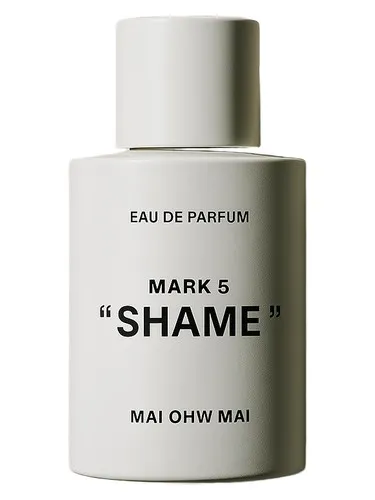 Perfume MARK 5: SHAME de MAI OHW MAI