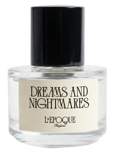 Perfume Dreams and Nightmares de L'Epoque Parfums