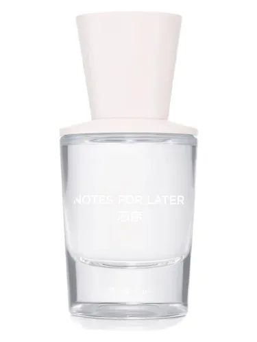 Perfume 3 a.m. de Notes for Later