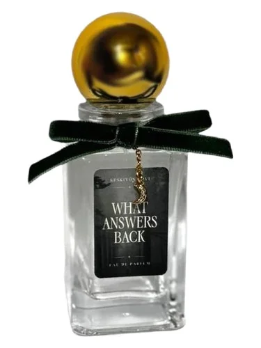 Perfume What Answers Back de Keskiyon Hovi