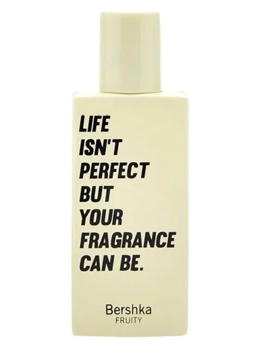 Perfume Life Isn't Perfect But Your Fragrance Can Be de Bershka